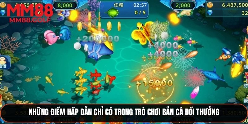 Những điểm hấp dẫn chỉ có trong trò chơi bắn cá đổi thưởng